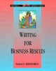 Book cover of: Writing for Business Results