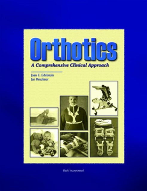Book cover of: Orthotics. By: Joan Edelstein