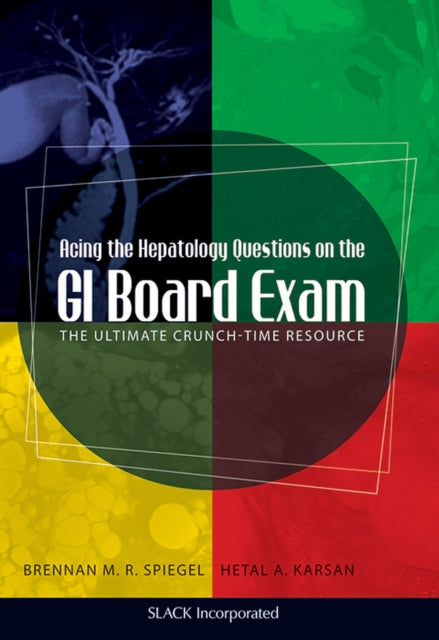 Book cover of: Acing the Hepatology Questions on the GI Board Exam