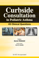 Book cover of: Curbside Consultation in Pediatric Asthma. By: Aaron Chidekel