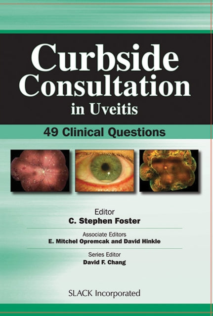 Book cover of: Curbside Consultation in Uveitis. By: C. Stephen Foster