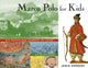 Book cover of: Marco Polo for Kids. By: Janis Herbert