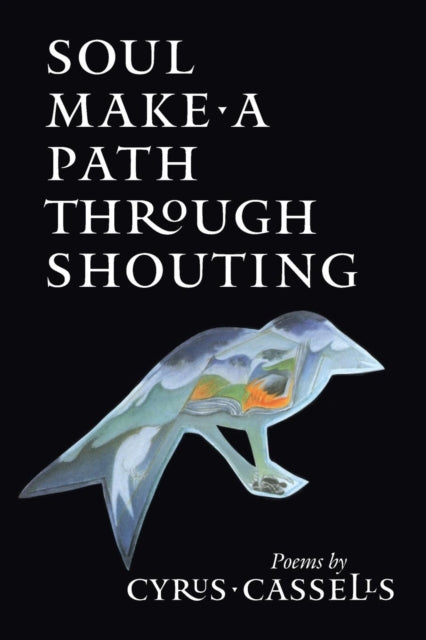 Book cover of: Soul Make a Path Through Shouting