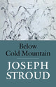 Book cover of: Below Cold Mountain