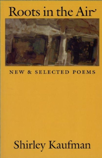 Book cover of: Roots in the Air. By: Shirley Kaufman
