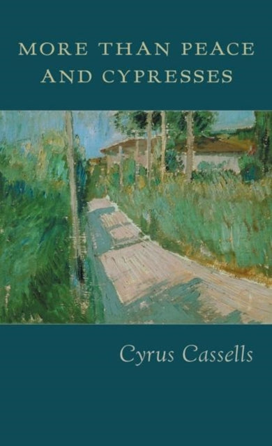 Book cover of: More Than Peace and Cypresses