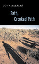 Book cover of: Path, Crooked Path