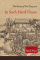 Book cover of: In Such Hard Times. By: Wei Yingwu