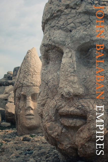 Book cover of: Empires. By: John Balaban