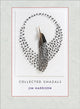 Book cover of: Jim Harrison: Collected Ghazals. By: Jim Harrison