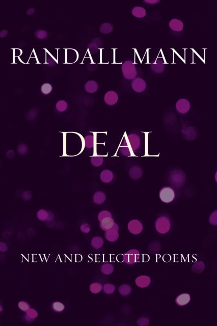 Book cover of: Deal. By: Randall Mann