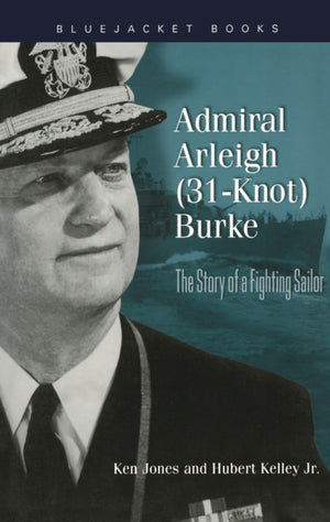 Admiral Arleigh (31-Knot) Burke