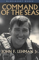 Book cover of: Command of the Seas. By: John F. Lehman