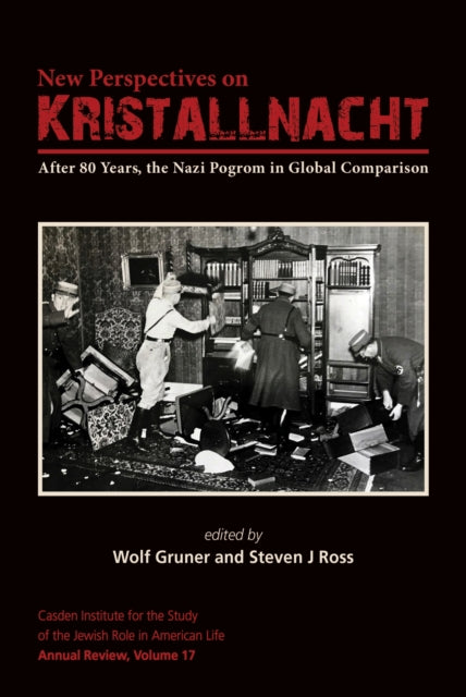 Book cover of: New Perspectives on Kristallnacht. By: Steven J. Ross
