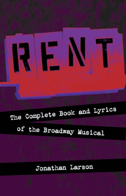 Book cover of: Rent. By: Jonathan Larson
