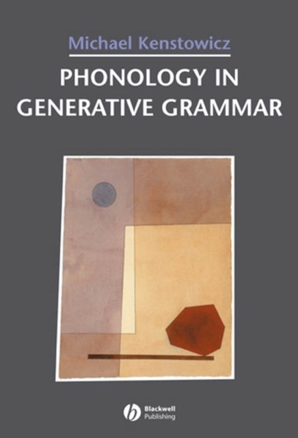 Book cover of: Phonology in Generative Grammar