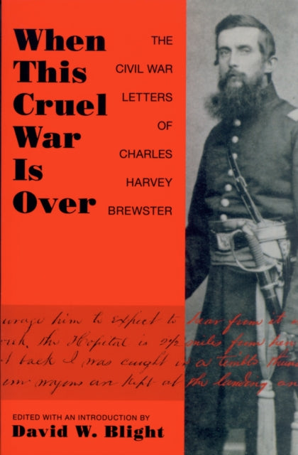 Book cover of: When This Cruel War is Over. By: David W. Blight