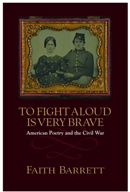 Book cover of: To Fight Aloud Is Very Brave