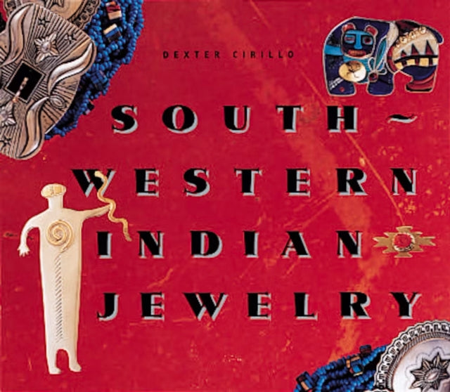 Book cover of: Southwestern Indian Jewelry