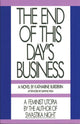 Book cover of: End Of This Day's Business