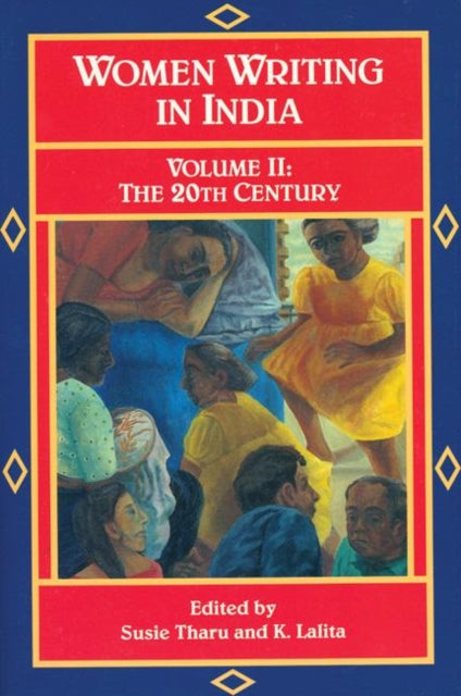 Book cover of: Women Writing India: Volume Ii. By: Susie Tharu