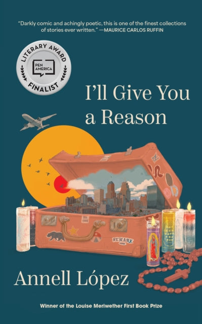 Book cover of: I'll Give You a Reason. By: Annell Lopez