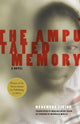 Book cover of: Amputated Memory. By: Werewere Liking