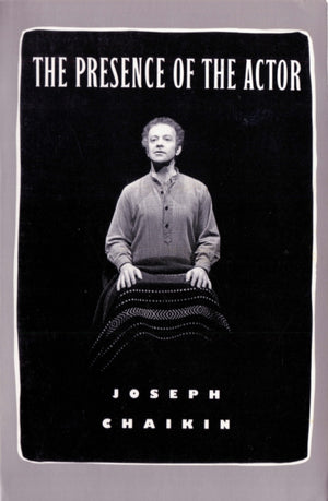 Presence of the Actor