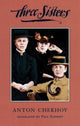 Book cover of: Three Sisters. By: Антон Павлович Чехов