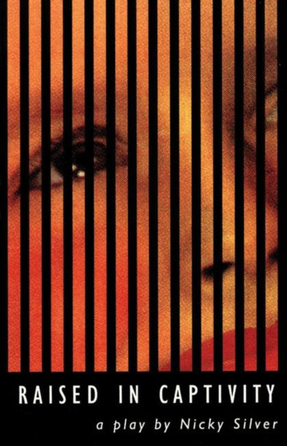 Book cover of: Raised in Captivity