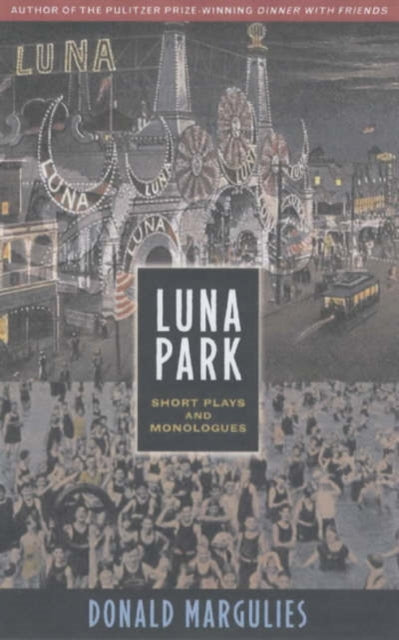 Book cover of: Luna Park: short plays and monologues