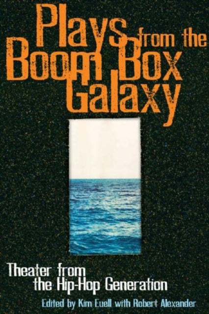 Book cover of: Plays From the Boom Box Galaxy