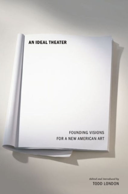 Book cover of: Ideal Theater. By: Todd London