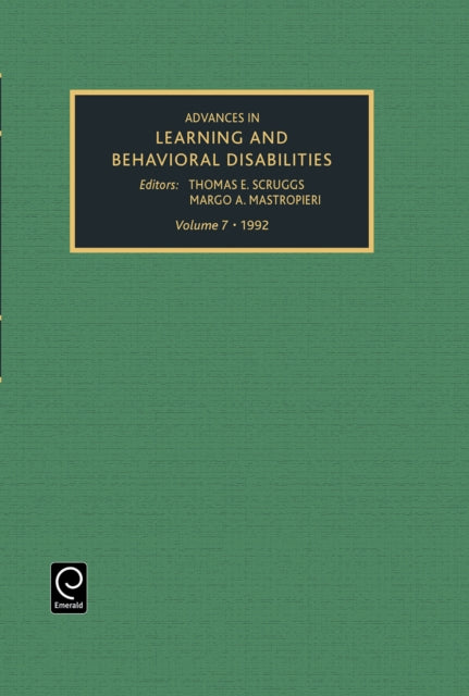 Book cover of: Advances in Learning and Behavioural Disabilities. By: Thomas E. Scruggs