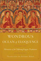 Book cover of: Wondrous Ocean of Eloquence. By: Gyurme Dorje