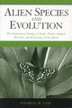 Book cover of: Alien Species and Evolution. By: George W. Cox