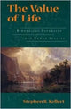 Book cover of: Value of Life. By: Stephen R. Kellert