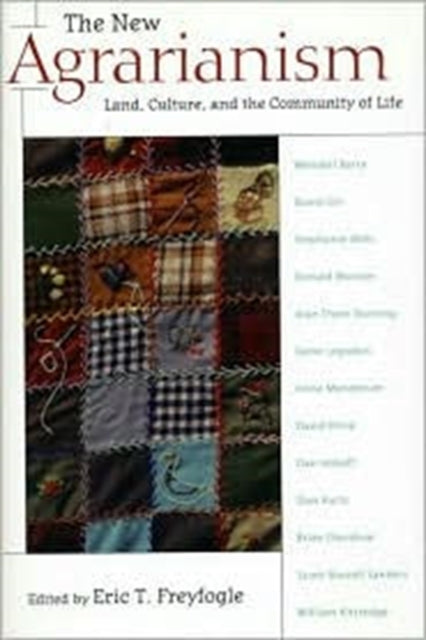 Book cover of: New Agrarianism. By: Eric T. Freyfogle