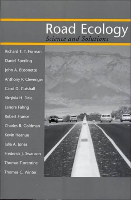 Book cover of: Road Ecology. By: Richard T.T. Forman
