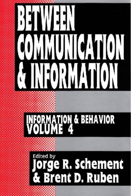 Book cover of: Between Communication and Information