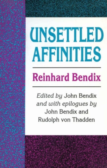 Book cover of: Unsettled Affinities