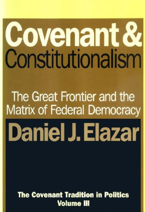 Covenant and Constitutionalism