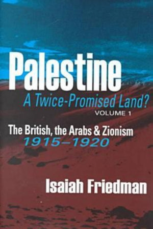 Palestine: A Twice-Promised Land?