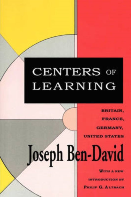 Book cover of: Centers of Learning. By: Joseph Ben-David
