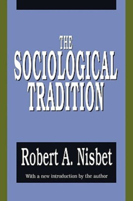 Book cover of: Sociological Tradition