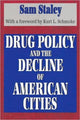 Book cover of: Drug Policy and the Decline of the American City