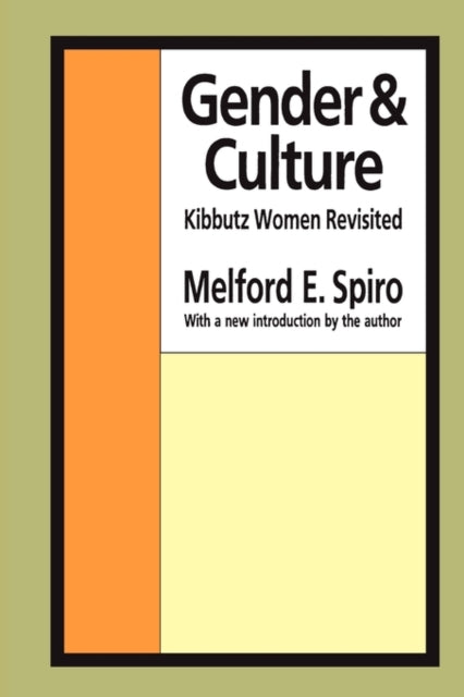 Book cover of: Gender and Culture. By: Melford Spiro