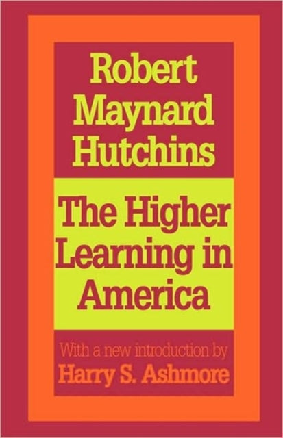 Book cover of: Higher Learning in America