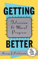 Book cover of: Getting Better. By: Henry Perkinson