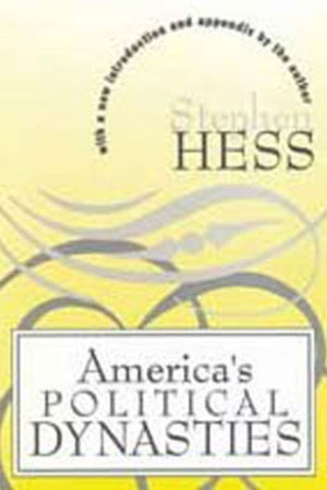 America's Political Dynasties